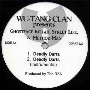 Wu-Tang Clan Presents Ghostface Killah, Street Life & Method Man - Deadly D ...