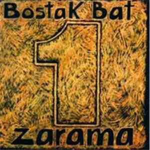 Zarama - Bostak Bat