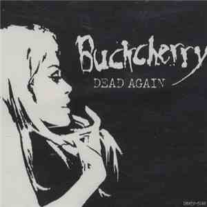 Buckcherry - Dead Again Sampler