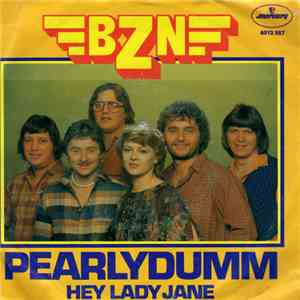BZN - Pearlydumm