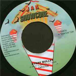 Capleton / K.B.  - Stray Bullet / How Wi Stay