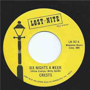 Crests - Six Nights A Week / I Do