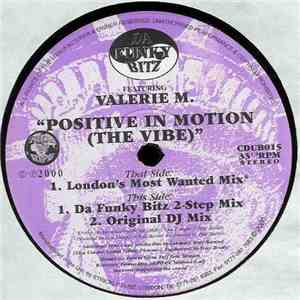 Da Funky Bitz Featuring Valerie M. - Positive In Motion (The Vibe)