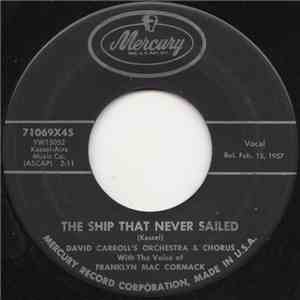 David Carroll & His Orchestra - The Ship That Never Sailed / I Love You Tru ...