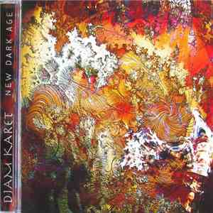 Djam Karet - New Dark Age