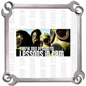Fabrik Nos - Lessons In EBM