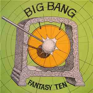 Fantasy Ten - The Big Bang