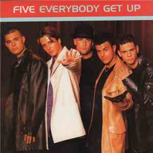 Five - Everybody Get Up