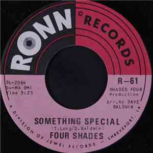 Four Shades  - Something Special / My World