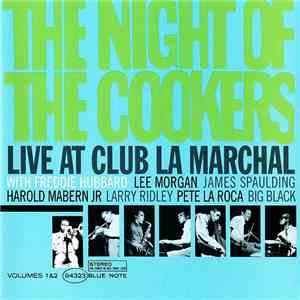 Freddie Hubbard - The Night Of The Cookers: Live At Club La Marchal, Volume ...