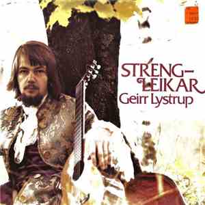 Geirr Lystrup - Strengleikar