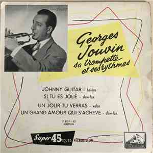 Georges Jouvin, Sa Trompette D'Or Et Son Orchestre - Georges Jouvin et sa T ...