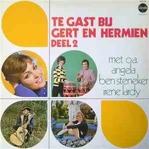 Gert & Hermien - Te Gast Bij Gert En Hermien Deel 2