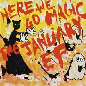 Here We Go Magic - The January EP