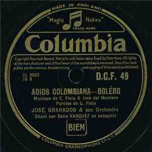 José Granados & Son Orchestre - Adios Colombiana / Un Jour
