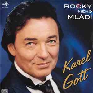 Karel Gott - Rocky Mého Mládí