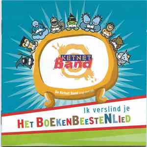 Ketnet Band - Het Boekenbeestenlied: Ik Verslind Je