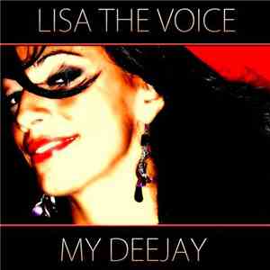 Lisa The Voice - My Deejay