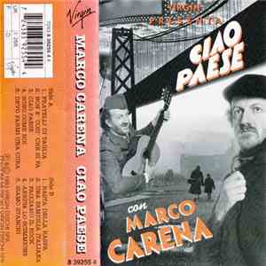 Marco Carena - Ciao Paese