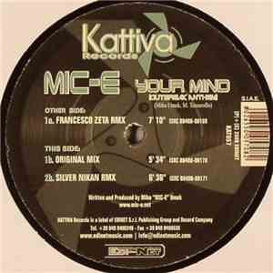 Mic-E - Your Mind (Outbreak Anthem)