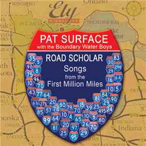 Pat Surface with the Boundary Water Boys - Road Scholar