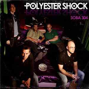 Polyester Shock - Soba 304