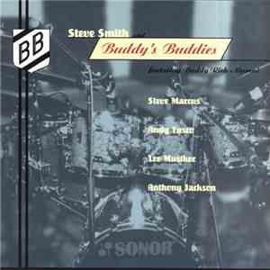 Steve Smith  And Buddy's Buddies  Featuring Buddy Rich Alumni, Steve Marcus ...