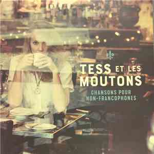 Tess Et Les Moutons - Chansons Pour Non-Francophones
