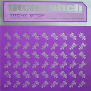 Titchy Bitch - Funkwacka