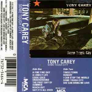 Tony Carey - Some Tough City
