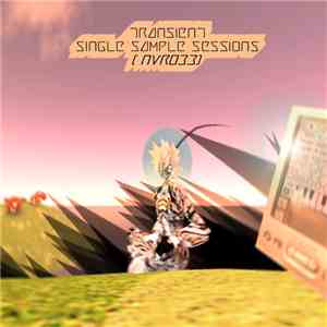 Transient - Single Sample Sessions