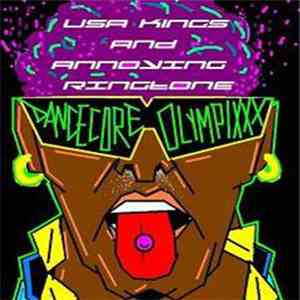 USA King$ Vs Annoying Ringtone - Dancecore Olympixxx