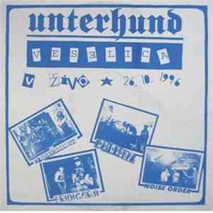 Various - Unterhund Veselica V Živo