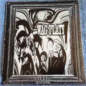 Wag Platy - E.P.