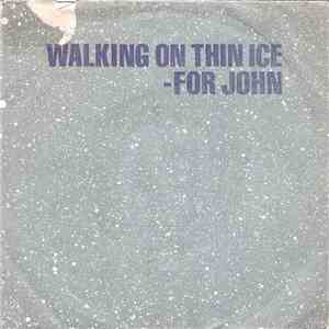 Yoko Ono - Walking On Thin Ice