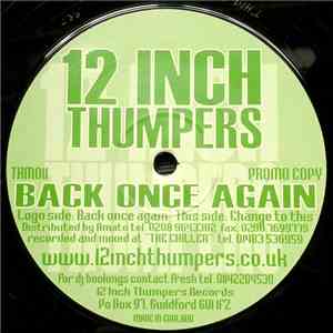 12 Inch Thumpers - Back Once Again