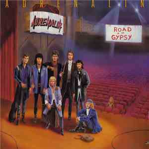 Adrenalin  - Road Of The Gypsy