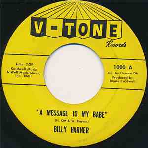 Billy Harner - A Message To My Babe