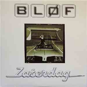 Bløf - Zaterdag