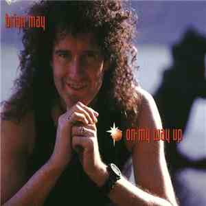 Brian May - On My Way Up