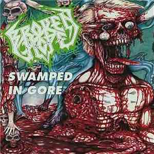 Broken Hope - Swamped In Gore