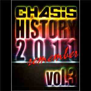 Chasis - History 2011 Remember Vol.3