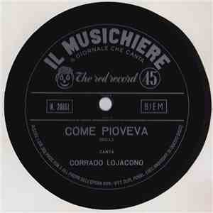 Corrado Lojacono - Come Pioveva