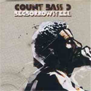 Count Bass D - Begborrowsteel