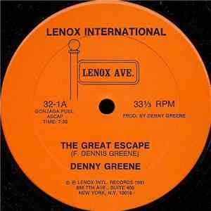 Denny Greene - The Great Escape