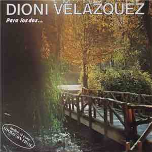 Dioni Velazquez - Para Los Dos ...