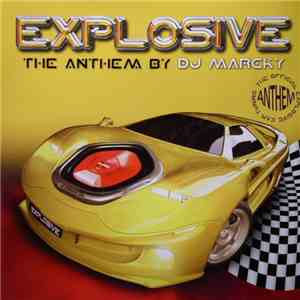 DJ Marcky - Explosive Anthem