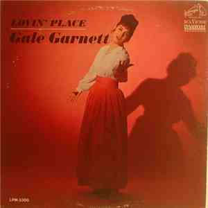 Gale Garnett - Lovin' Place
