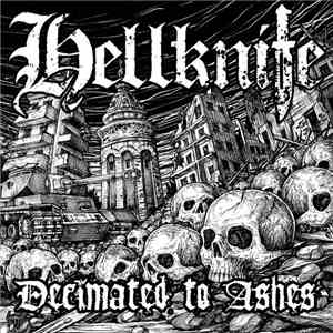 Hellknife / Tacheless - Decimated To Ashes / Shit Stained And Spreading Fea ...
