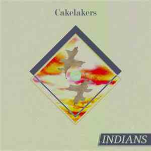 Indians  - Cakelakers
